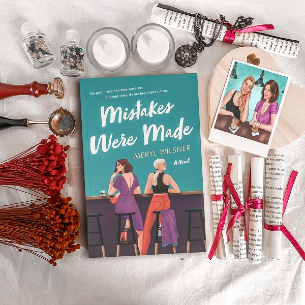 Resenha #872: Mistakes Were Made - Meryl Wilsner (St. Martin's Griffin)